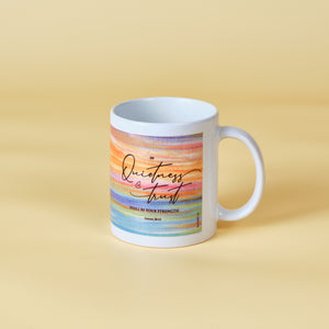 Mug : In Quietness & Trust