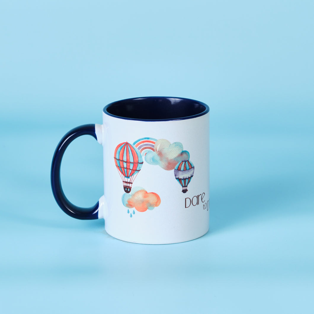 Mug : Dare to Dream