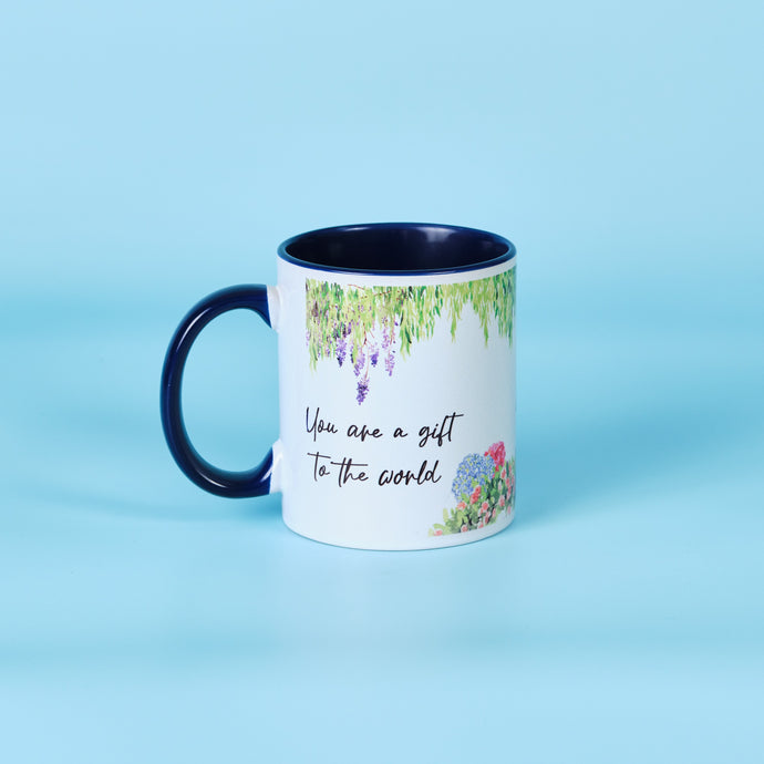 Mug : You are a gift to the world