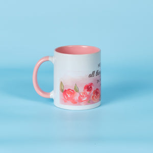 Mug : He makes all things beautiful...